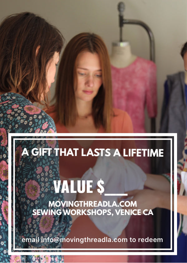 Moving Thread Gift Cards - Moving Thread - Sewing Classes Los Angeles
